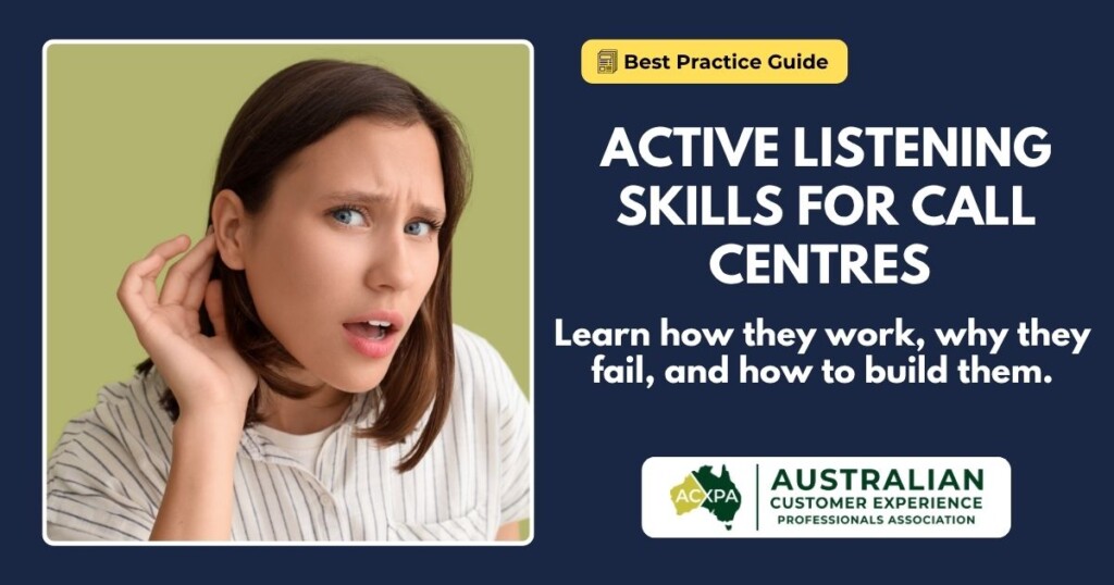Active listening skills are the practised discipline of concentrating on, understanding, and responding to a customer so they feel heard.