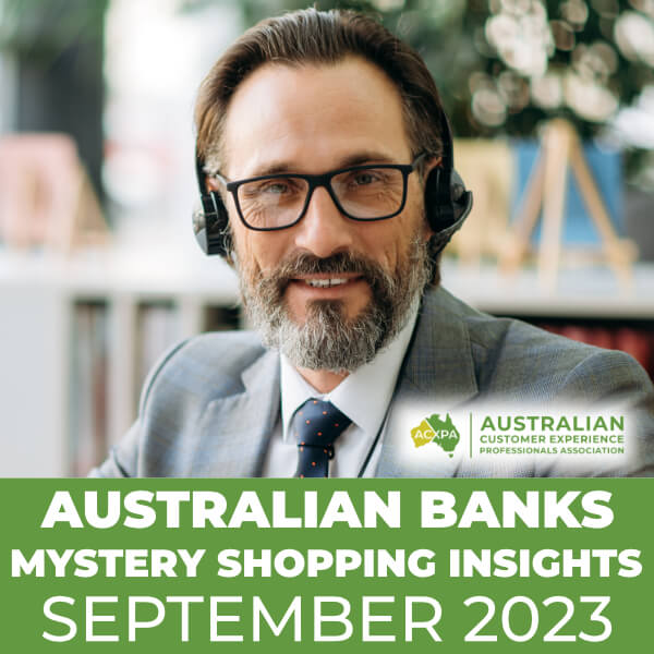 Australian Banks Mystery Shopping Report September 2023
