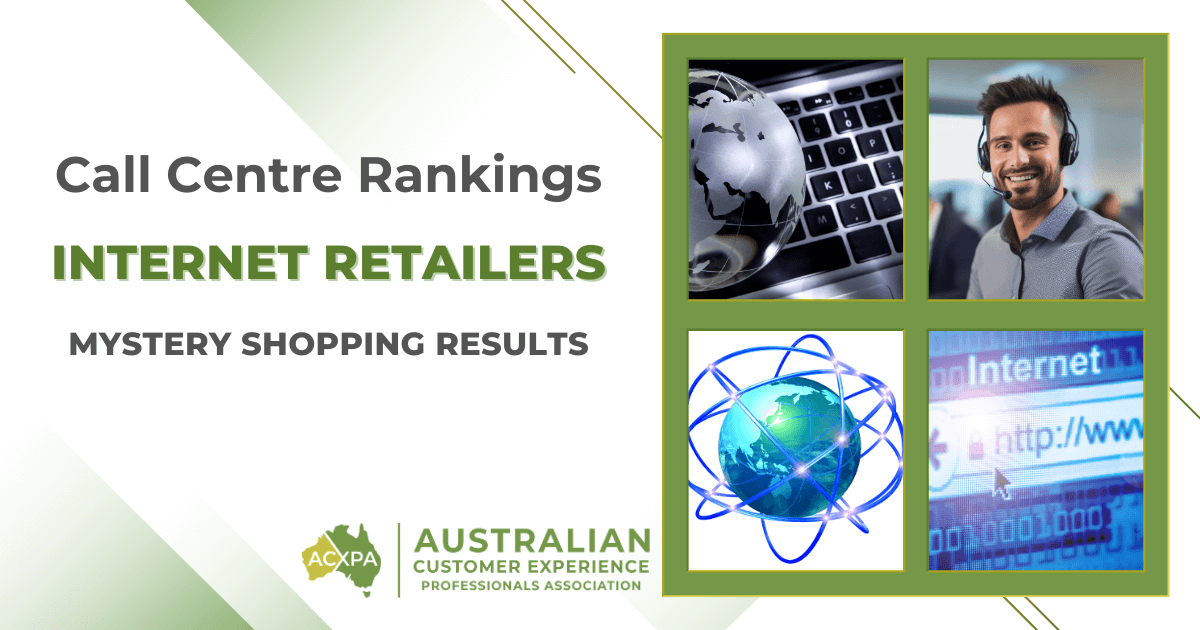 Australian Internet Retailers Call Centre Rankings by ACXPA