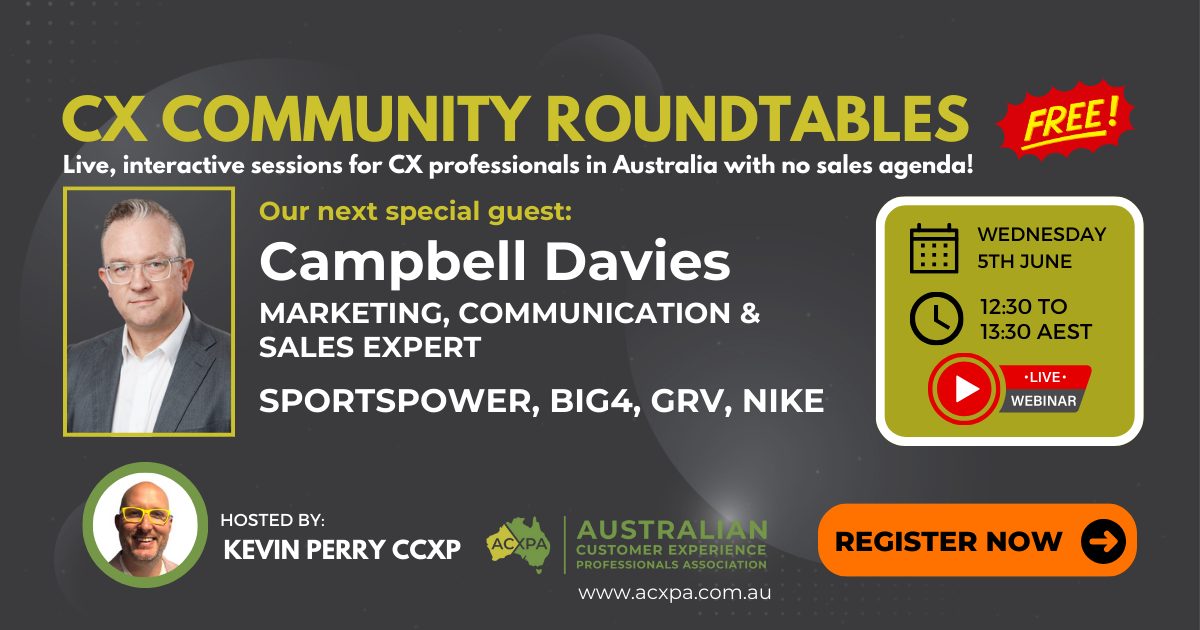 LinkedIn LIVE CX Roundtable - Campbell Davies