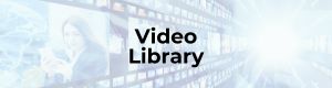 Video Library